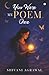 You were my poem once by Shivani Agrawal