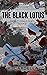 The Black Lotus (Fatal Flor...