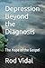 Depression - Beyond the Dia...
