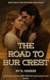The Road to Bur C...