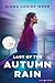 Last of the Autumn Rain (Broken Reflections Book 1)
