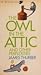 The Owl in the Attic and Other Perplexities