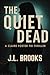The Quiet Dead