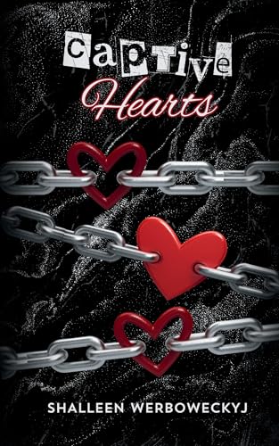 Captive Hearts (Kindle Edition)