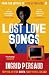 Lost Love Songs: FROM THE WINNER OF THE COSTA FIRST NOVEL AWARD