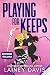 Playing for Keeps (EDIZIONE ITALIANA) (Playing (EDIZIONE ITALIANA) Vol. 1) (Italian Edition)