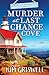 Murder at Last Chance Cove ...