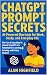 ChatGPT Prompt Secrets | AI...