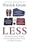 Less: Stop Buying...