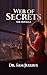 Web of Secrets: 'Not all th...
