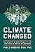 Climate Changed: The Science of Sustainability and How Each of Us Can Do Our Part