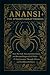 ANANSI by Elena Windrose