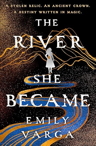 The River She Became