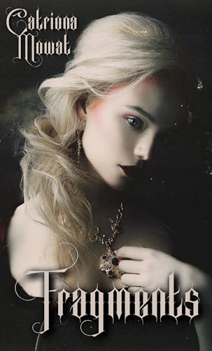 Fragments (Kindle Edition)