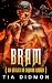 Bram (Règles du Dragon #2)
