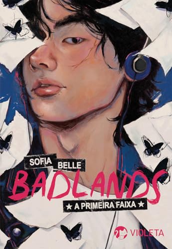 Badlands: A Primeira Faixa (Portuguese Edition)