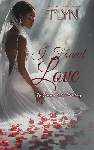 I Found Love (Armani Sisters Book 4)