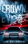 Crown Vic 2: If I...