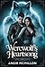 Werewolf’s Heartsong: A Fated Mates Paranormal Romance with Alpha Wolves and Dark Secrets (The Alpha’s Fate Series Book 4)
