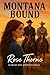 Montana Bound by Rose Thorne Montana Bound by Rose Thorne