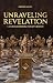 Unraveling Revelation: Unde...