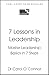 7 Lessons in Leadership: Ma...