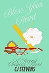 Bless Your Heart:...