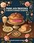 Pride and Prejudice A Regency-Inspired Cookbook (A Literary-Inspired Cookbook) by Airy Fairy Press