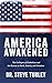 AMERICA AWAKENED: The Colla...