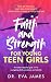 Faith and Strength for Young Teen Girls: Face Big Feelings, Build Real Confidence, and Stay Rooted in What Actually Matters (Faith and Strength for Girls)