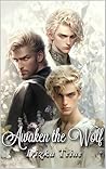 Awaken the Wolf: ...