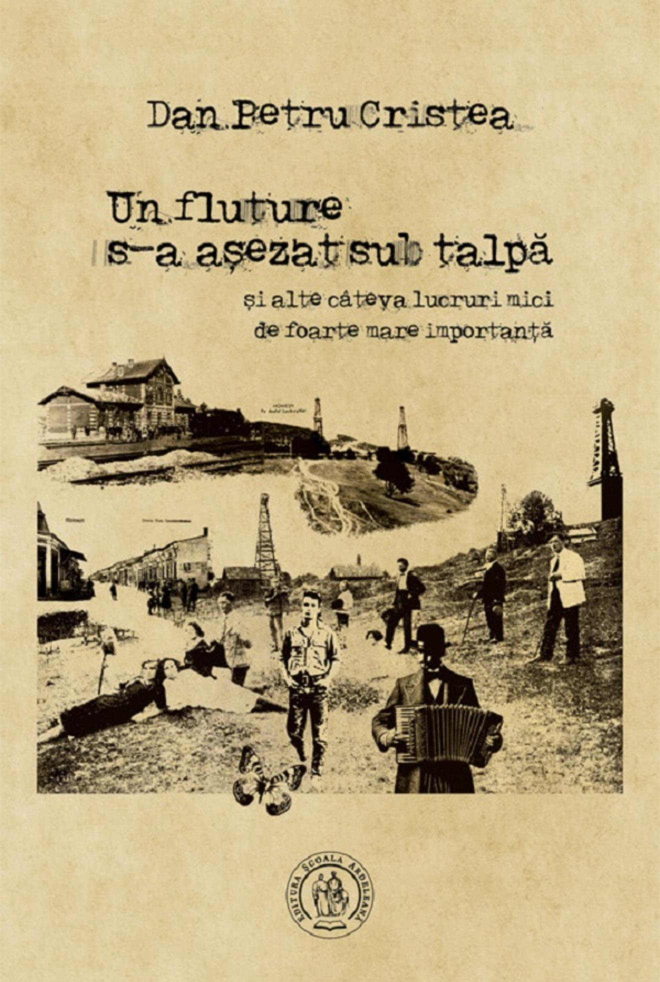 Un fluture s-a așezat sub talpă și alte câteva lucruri mici de foarte mare importanță