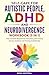 Self-Care for Autistic People, ADHD, and Neurodivergence Work... by Nora Hartwell
