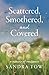 Scattered, Smothered, and Covered: A Memoir of Resilience