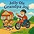 Jolly Ole Grandpa Jog: A Rh...