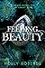 Feeding Beauty (The Lost Gi...