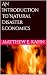 An Introduction to Natural Disaster Economics by Matthew E. Kahn