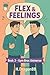 FLEX & FEELINGS: Book 3 of ...
