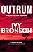 Outrun: A Thriller Introduc...
