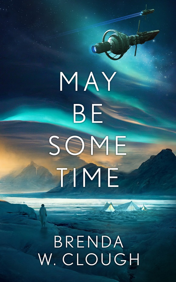 May Be Some Time (Kindle Edition)