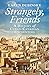 Strangely, Friends by Karen Dubinsky