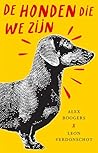 De honden die we ...