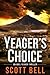 Yeager's Choice