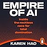 Empire of AI: Ins...