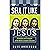 Sell It Like Jesus: Principles and Strategies of the World's Greatest Salesman