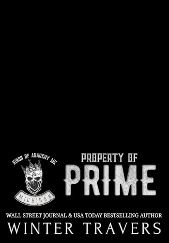Property of Prime (Kings of Anarchy MC: Michigan Book 2)