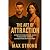 The Art of Attraction: A De...