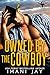 Owned By The Cowboy: A BWWM, Cowboy Romance