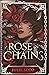 Rose in Chains (The Evermore Trilogy, #1)