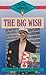 The Big Wish
